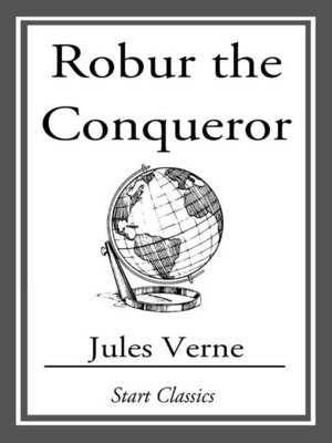 cover image of Robur the Conqueror